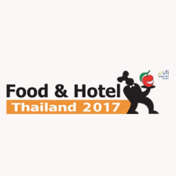 ขอเชิญร่วมงานแสดงสินค้า Food & Hotel Thailand 2017